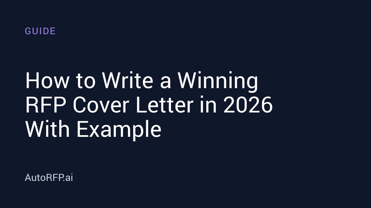 How to Write a Winning RFP Cover Letter in 2026 With Example - AutoRFP.ai