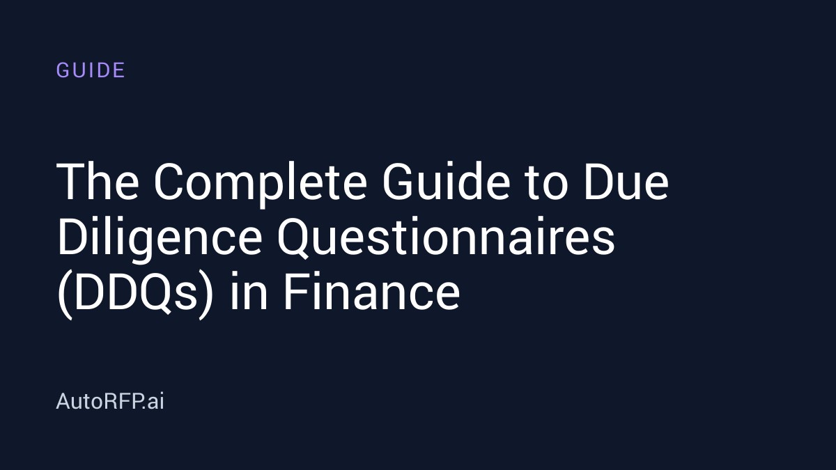The Complete Guide to Due Diligence Questionnaires (DDQs) in Finance ...